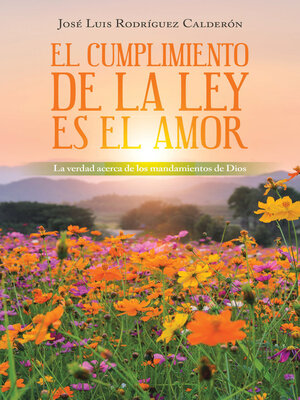 cover image of El Cumplimiento De La Ley Es El Amor